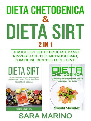 cover image of Dieta Chetogenica  &  Dieta Sirt  2 IN 1